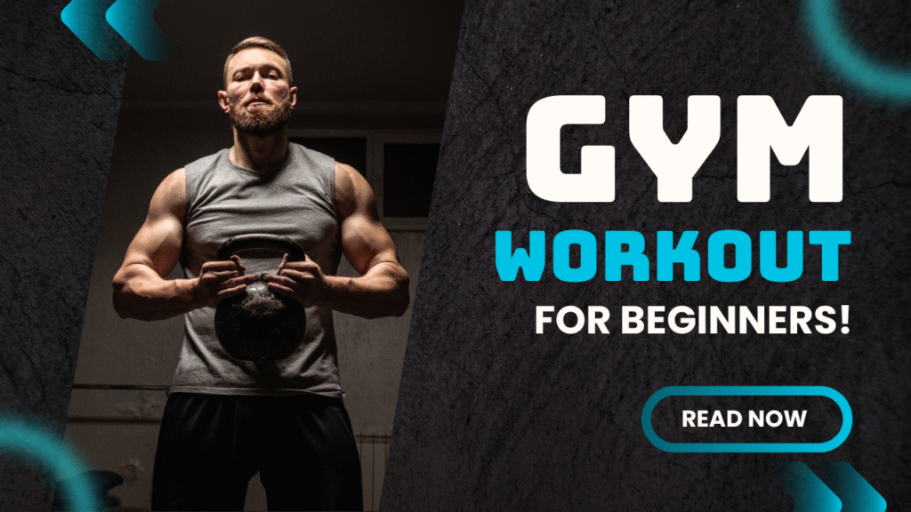 Gym workout for begginer