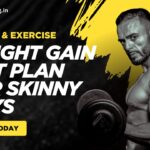 Weight Gain Diet Plan for Skinny Guys