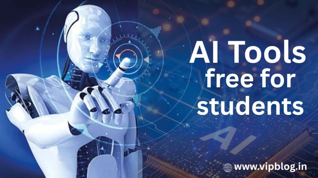 AI Tools free for students
